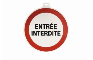 Panneau Entrée interdite - Ø300mm